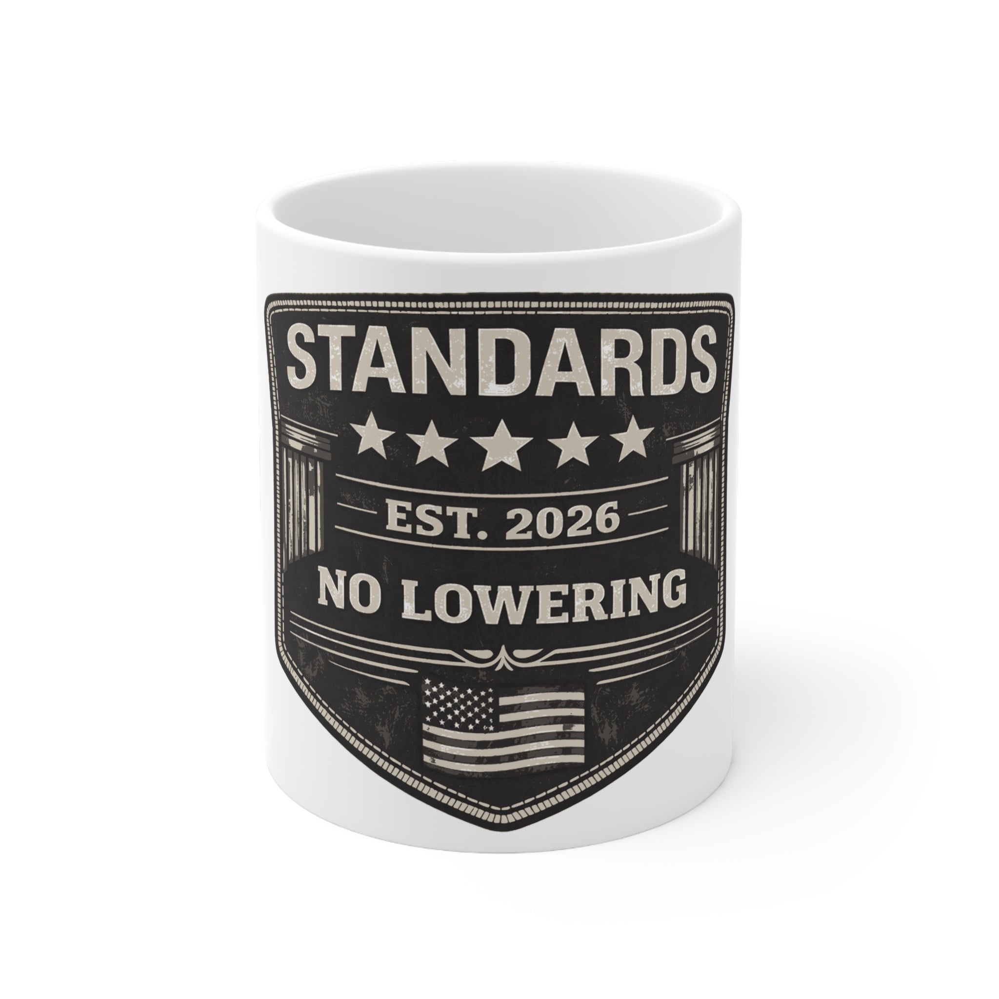 Standards Est. 2026 'No Lowering' Mug — Patriotic Vintage Badge Coffee Cup