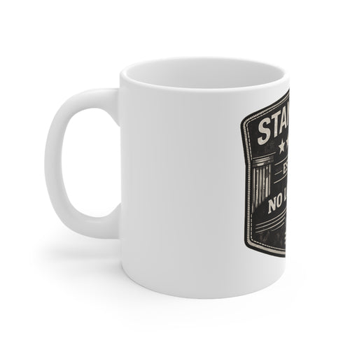 Standards Est. 2026 'No Lowering' Mug — Patriotic Vintage Badge Coffee Cup