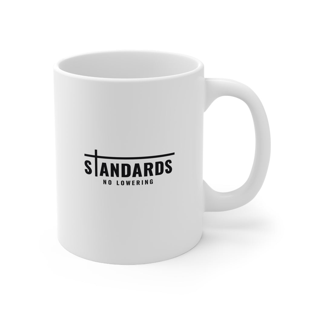 Standards Est. 2026 'No Lowering' Mug — White 11oz