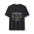 Standards Est. 2026 “No Lowering” Performance Tee