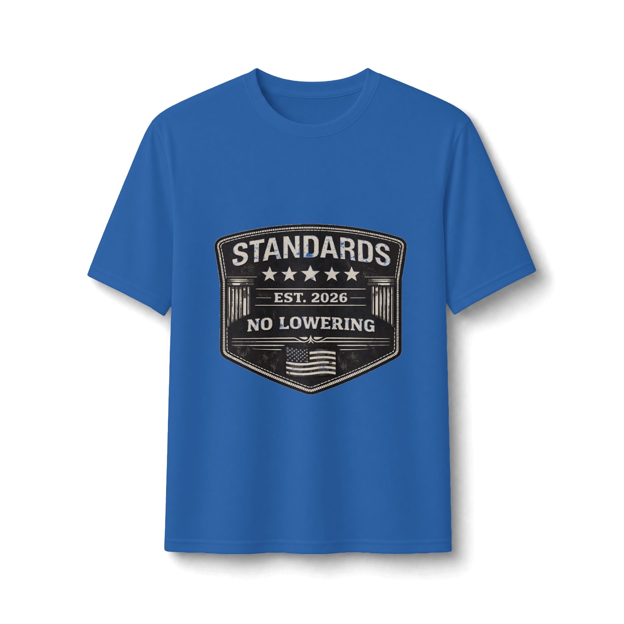 Standards Est. 2026 “No Lowering” Performance Tee