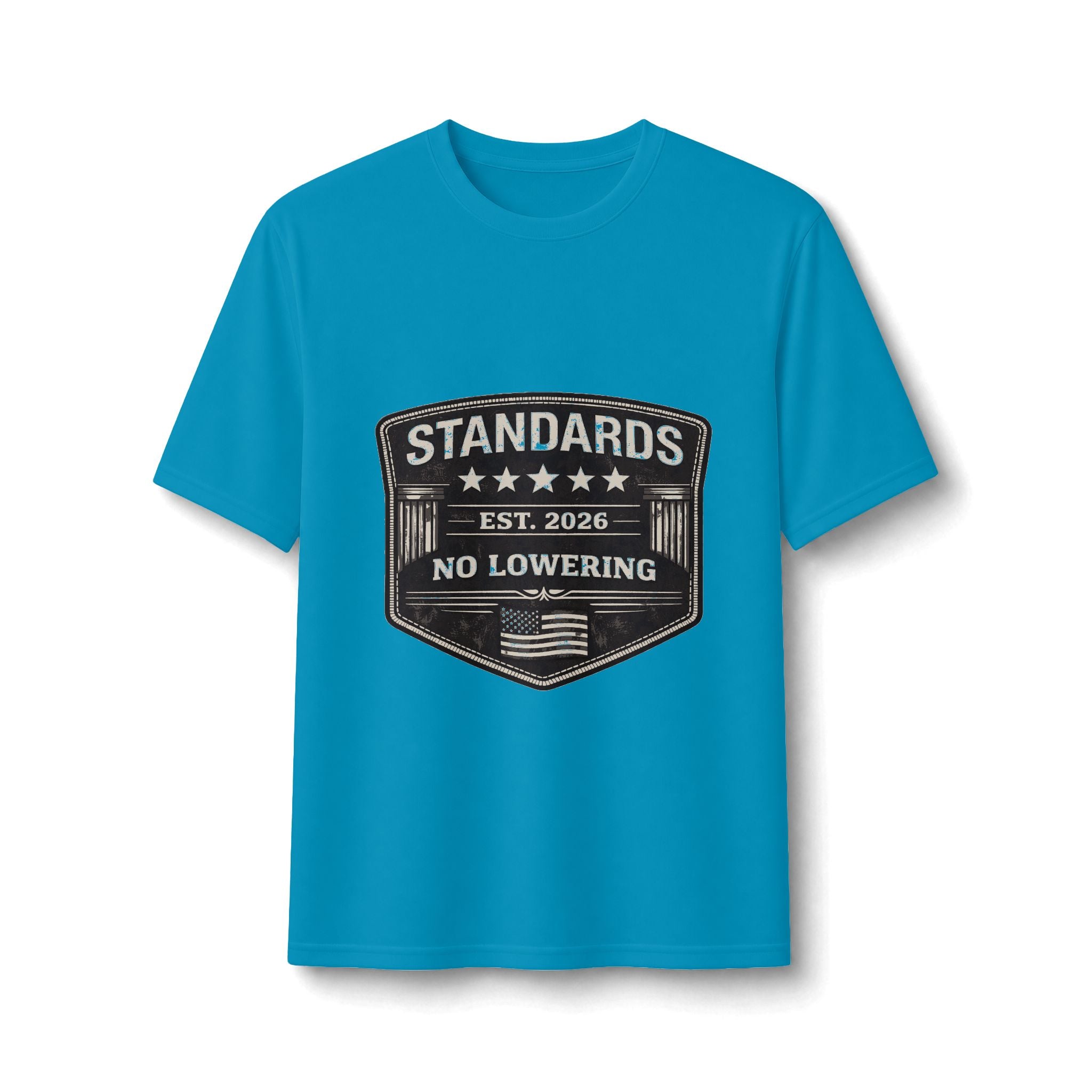 Standards Est. 2026 “No Lowering” Performance Tee